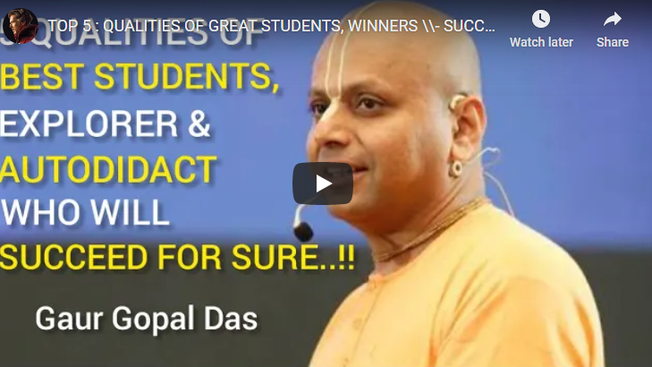 TOP 5 : QUALITIES OF GREAT STUDENTS, WINNERS \\- SUCCEED FOR SURE (GAUR GOPAL DAS)